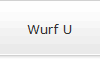 Wurf U